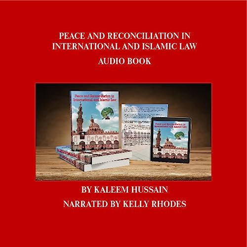 Cover of Peace and Reconciliation in International and Islamic Law