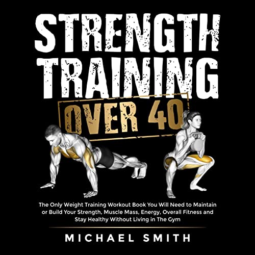 Cover of Strength Training Over 40