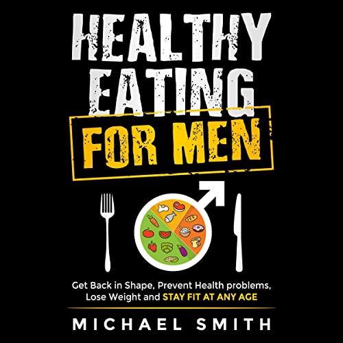 Cover of Healthy Eating for Men