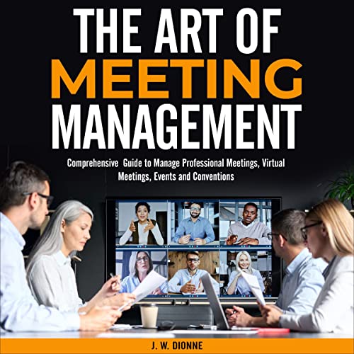 Cover of The Art of Meeting Management