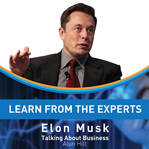 Cover of Learn from the Experts: Elon Musk