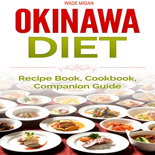 Cover of Okinawa Diet: Recipe Book, Cookbook, Companion Guide