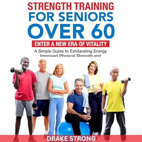 Cover of Strength Training for Seniors over 60