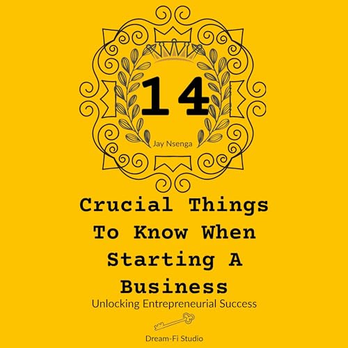 Cover of 14 Crucial Things to Know When Starting a Business