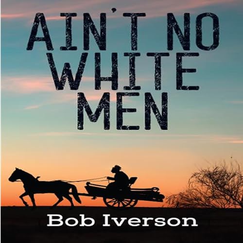 Cover of Ain't No White Men
