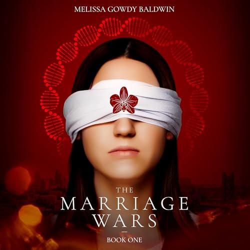 Cover of The Marriage Wars: Book One