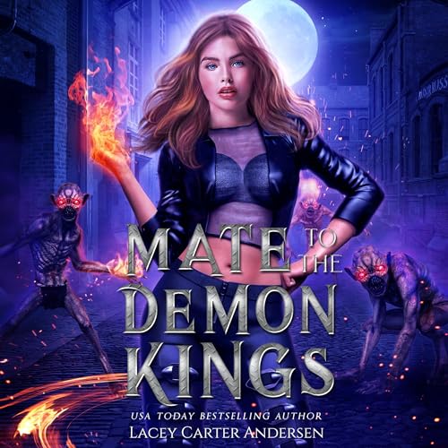 Cover of Mate to the Demon Kings: Her Demon Lovers: Complete Collection
