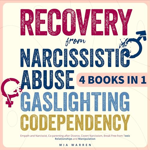 Cover of Recovery from Narcissistic Abuse, Gaslighting, Codependency 4 Books in 1