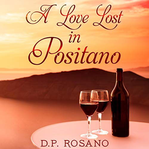 Cover of A Love Lost in Positano