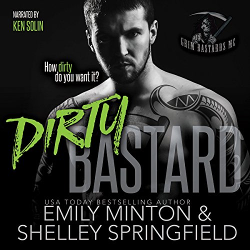 Cover of Dirty Bastard