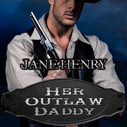 Cover of Her Outlaw Daddy