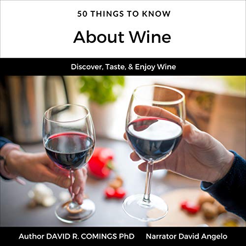 Cover of 50 Things to Know About Wine