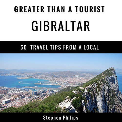 Cover of Greater Than a Tourist: Gibraltar