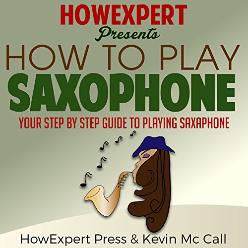 Cover of How to Play Saxophone