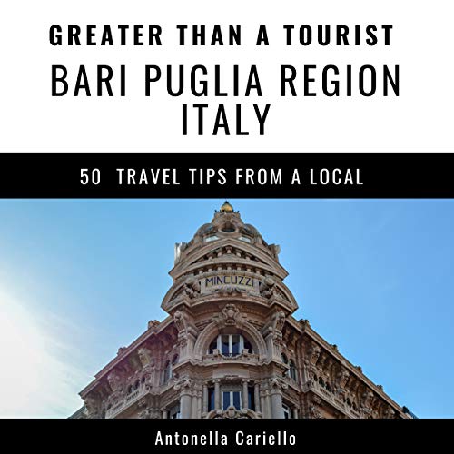 Cover of Greater Than a Tourist: Bari, Puglia Region, Italy