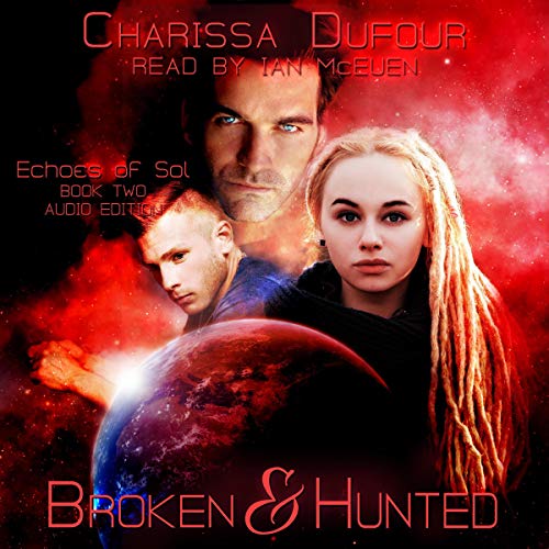 Cover of Broken & Hunted
