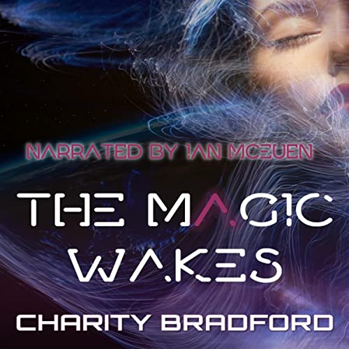 Cover of The Magic Wakes