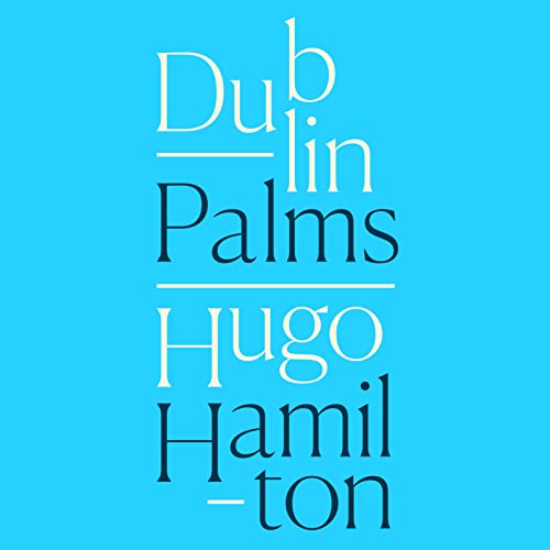 Cover of Dublin Palms