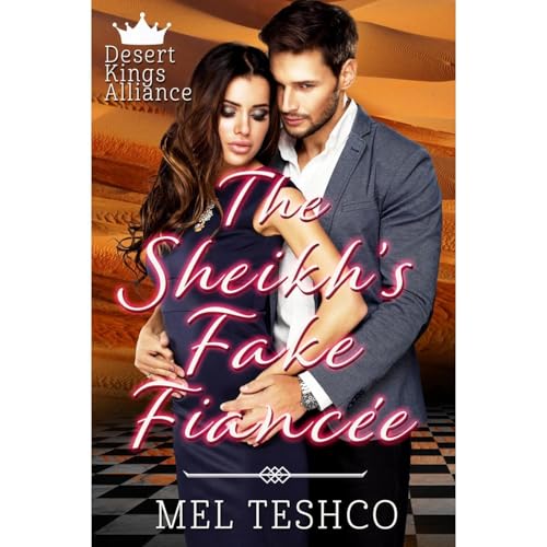 Cover of The Sheikh's Fake Fiancée