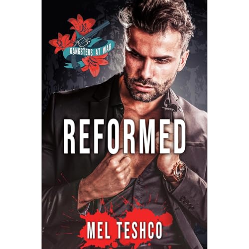 Cover of Reformed: A Dark Mafia Romance