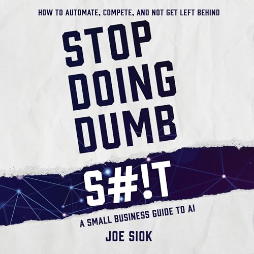 Cover of Stop Doing Dumb S#!t