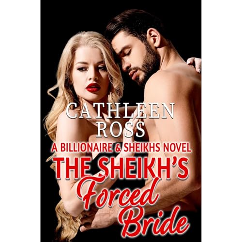 Cover of The Sheikh's Forced Bride
