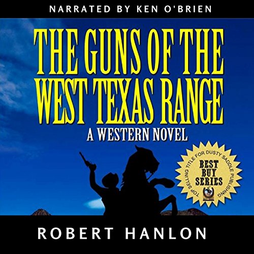 Cover of The Guns of the West Texas Range