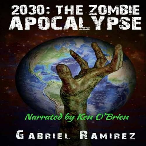 Cover of 2030: The Zombie Apocalypse