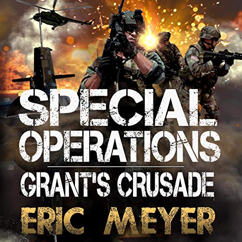 Cover of Special Operations: Grant's Crusade