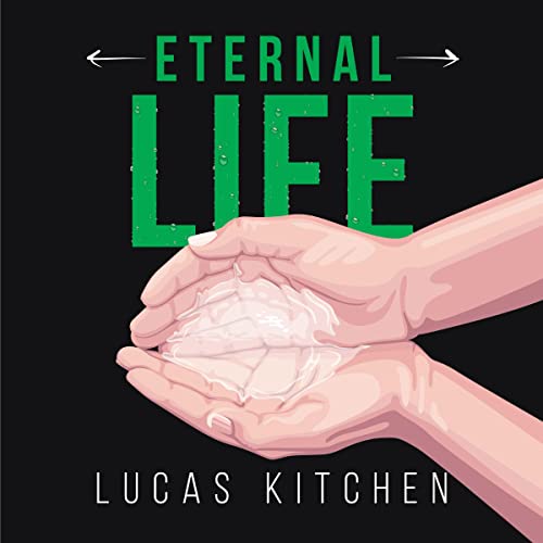Cover of Eternal Life: Believe to Be Alive