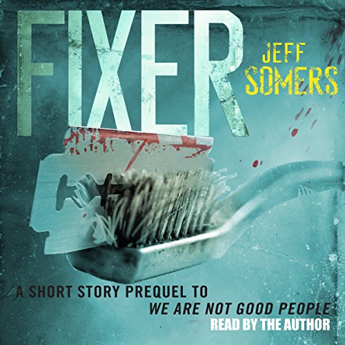 Cover of Fixer: The Ustari Cycle Prequel