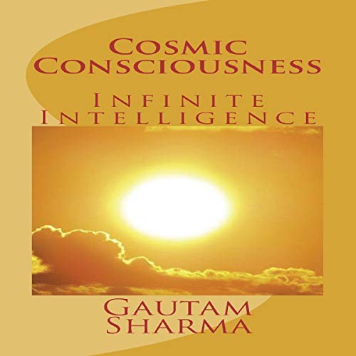 Cover of Cosmic Consciousness: Infinite Intelligence (Empowerment Series)