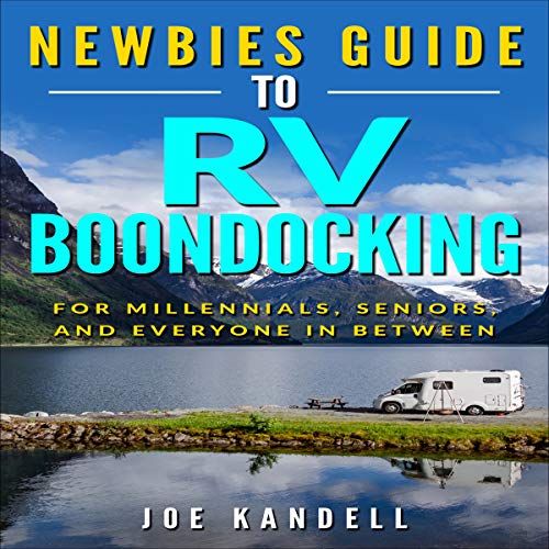 Cover of Newbies Guide to RV Boondocking