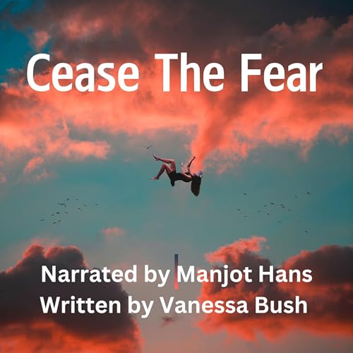 Cover of Cease the fear