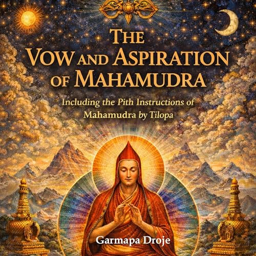Cover of The Vow and Aspiration of Mahamudra