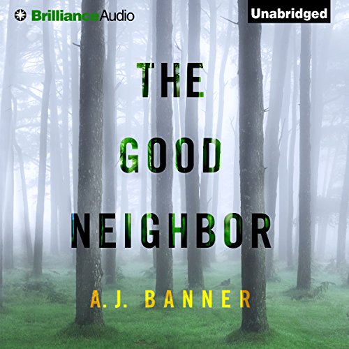 Cover of The Good Neighbor