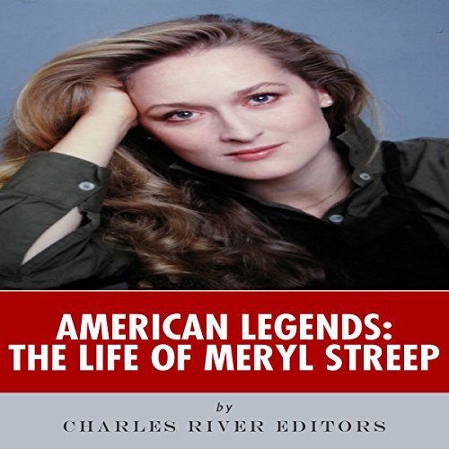 Cover of American Legends: The Life of Meryl Streep
