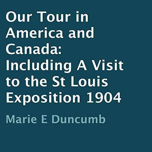 Cover of Our Tour in America and Canada 1904