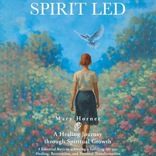 Cover of Spirit Led: A Healing Journey Through Spiritual Growth