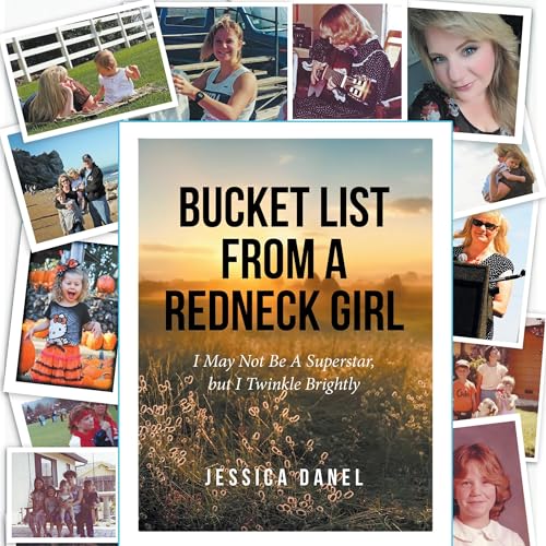 Cover of Bucket List from a Redneck Girl