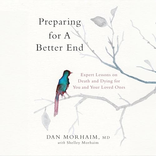 Cover of Preparing for a Better End