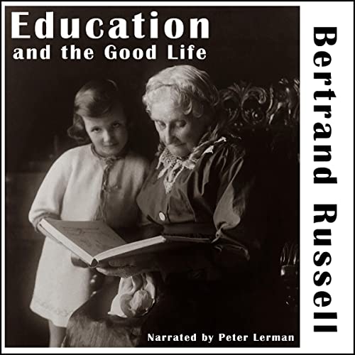Cover of Education and the Good Life