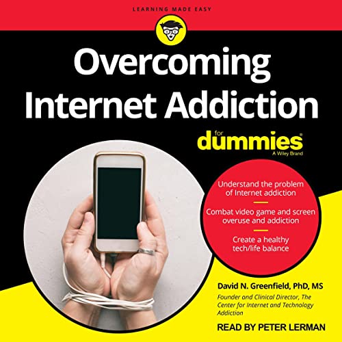 Cover of Overcoming Internet Addiction for Dummies