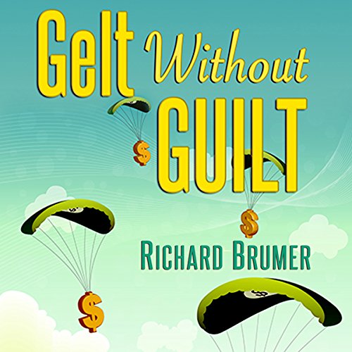 Cover of Gelt Without Guilt