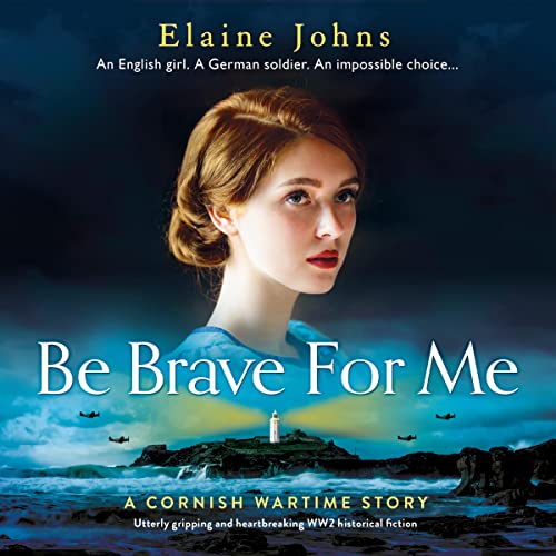 Cover of Be Brave for Me