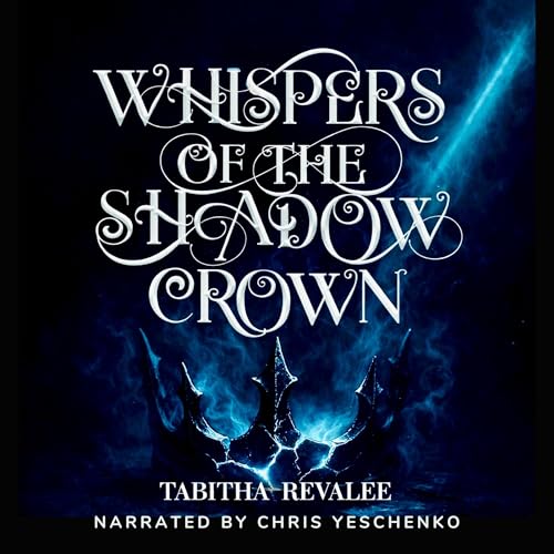 Cover of Whispers of the Shadow Crown
