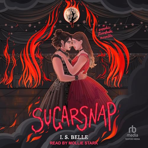 Cover of Sugarsnap: A Sapphic Zombabe Novella
