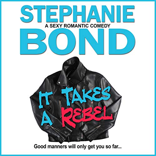 Cover of It Takes a Rebel