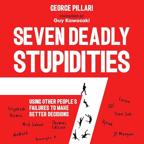 Cover of The Seven Deadly Stupidities