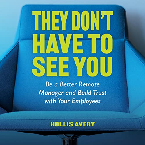 Cover of They Don't Have to See You